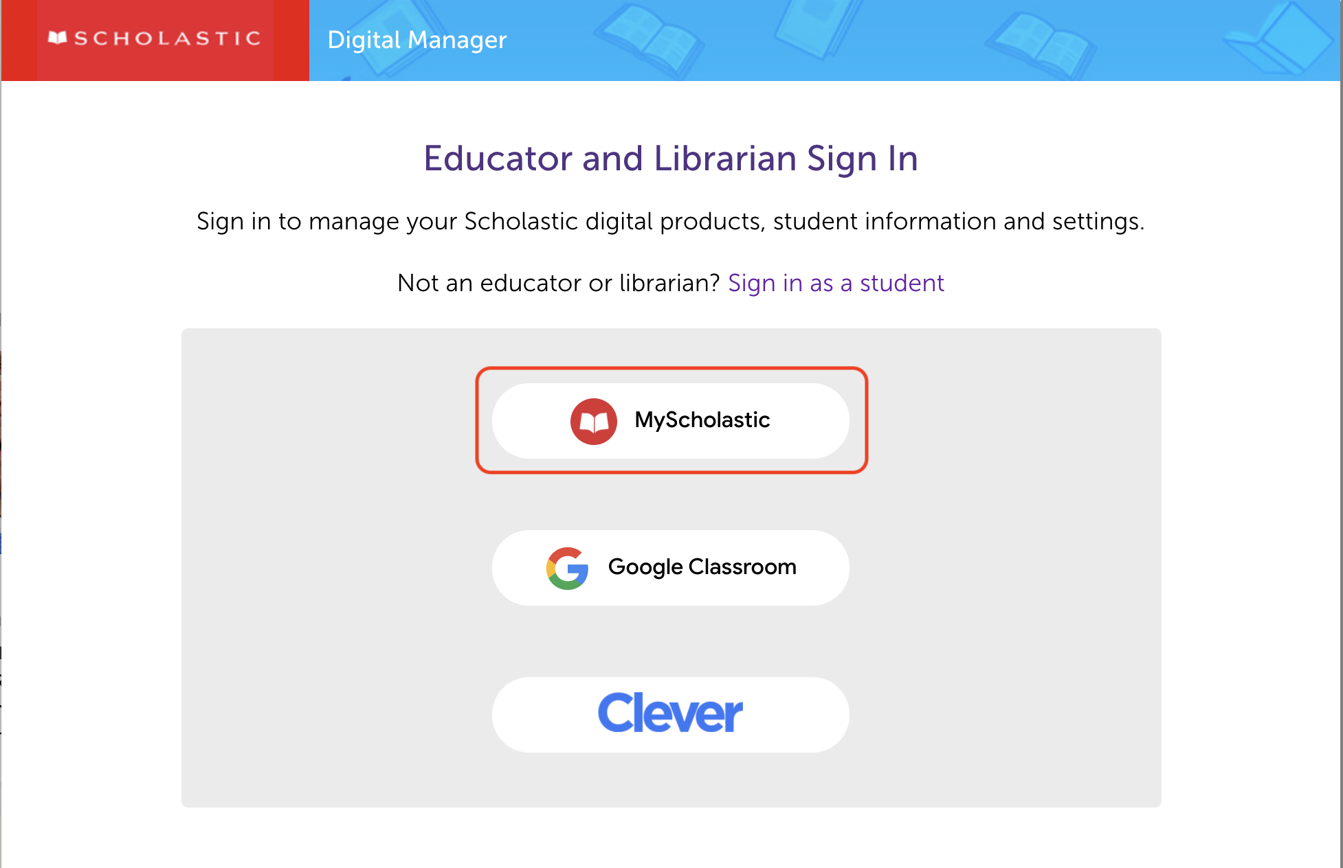 How Do I Sign In To Scholastic Digital Manager Scholastic Digital 